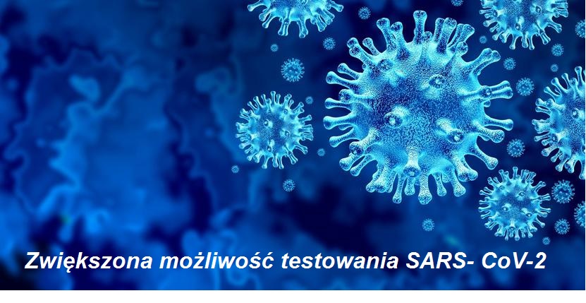 Read more about the article Zwiększona możliwość testowania SARS-CoV-2
